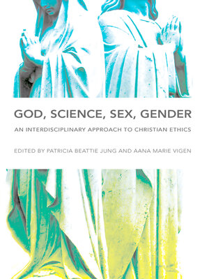 cover image of God, Science, Sex, Gender